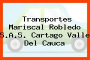 Transportes Mariscal Robledo S.A.S. Cartago Valle Del Cauca