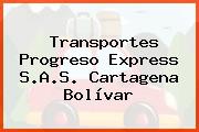 Transportes Progreso Express S.A.S. Cartagena Bolívar
