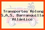 Transportes Rolong S.A.S. Barranquilla Atlántico