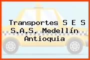 Transportes S E S S.A.S. Medellín Antioquia