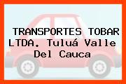 TRANSPORTES TOBAR LTDA. Tuluá Valle Del Cauca