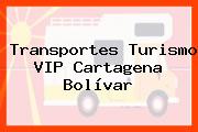 Transportes Turismo VIP Cartagena Bolívar