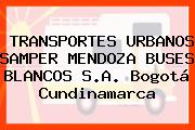 TRANSPORTES URBANOS SAMPER MENDOZA BUSES BLANCOS S.A. Bogotá Cundinamarca