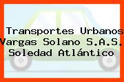 Transportes Urbanos Vargas Solano S.A.S. Soledad Atlántico