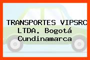TRANSPORTES VIPSRC LTDA. Bogotá Cundinamarca