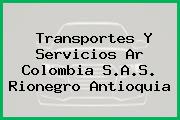 Transportes Y Servicios Ar Colombia S.A.S. Rionegro Antioquia