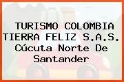 Ver turismo colombia tierra feliz sas cucuta norte de santander TURISMO COLOMBIA TIERRA FELIZ S.A.S. Cúcuta Norte De Santander
