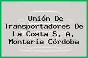 Unión De Transportadores De La Costa S. A. Montería Córdoba