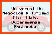 Universal De Negocios & Turismo Cía. Ltda. Bucaramanga Santander