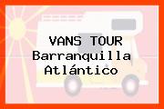 VANS TOUR Barranquilla Atlántico