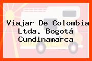 Viajar De Colombia Ltda. Bogotá Cundinamarca