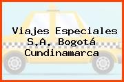 Viajes Especiales S.A. Bogotá Cundinamarca