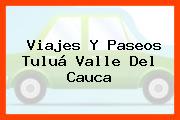 Viajes Y Paseos Tuluá Valle Del Cauca