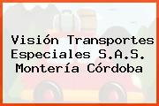 Visión Transportes Especiales S.A.S. Montería Córdoba