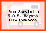 Vsm Servicios S.A.S. Bogotá Cundinamarca