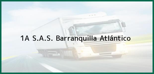 Teléfono, Dirección y otros datos de contacto para 1A S.A.S., Barranquilla, Atlántico, Colombia