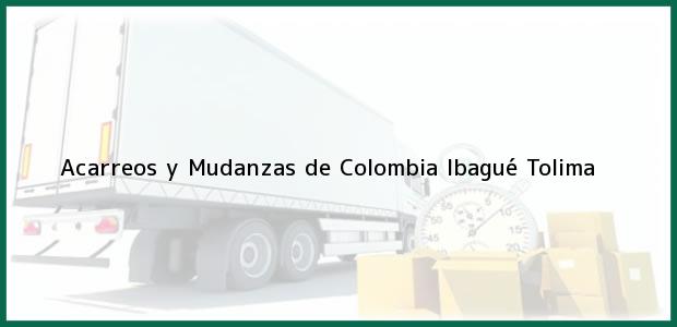Teléfono, Dirección y otros datos de contacto para Acarreos y Mudanzas de Colombia, Ibagué, Tolima, Colombia