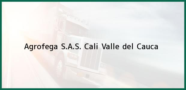 Teléfono, Dirección y otros datos de contacto para Agrofega S.A.S., Cali, Valle del Cauca, Colombia