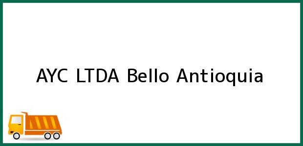 Teléfono, Dirección y otros datos de contacto para AYC LTDA, Bello, Antioquia, Colombia