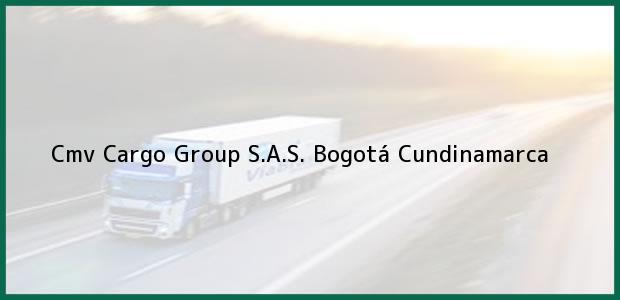 Teléfono, Dirección y otros datos de contacto para Cmv Cargo Group S.A.S., Bogotá, Cundinamarca, Colombia