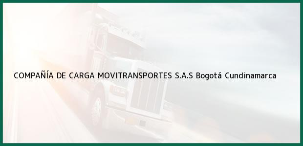 Teléfono, Dirección y otros datos de contacto para COMPAÑÍA DE CARGA MOVITRANSPORTES S.A.S, Bogotá, Cundinamarca, Colombia