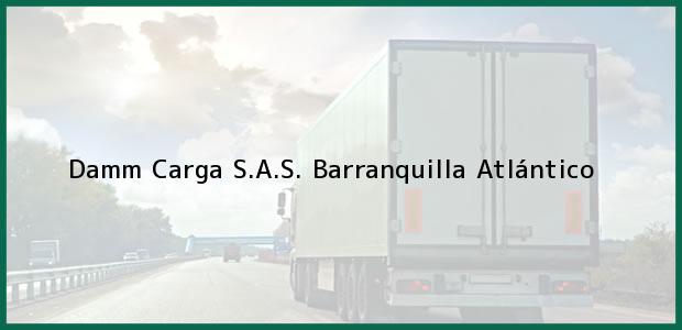 Teléfono, Dirección y otros datos de contacto para Damm Carga S.A.S., Barranquilla, Atlántico, Colombia