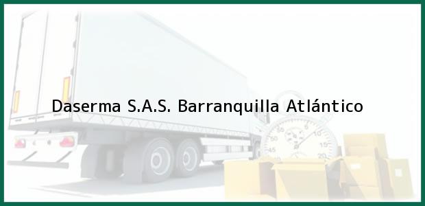 Teléfono, Dirección y otros datos de contacto para Daserma S.A.S., Barranquilla, Atlántico, Colombia