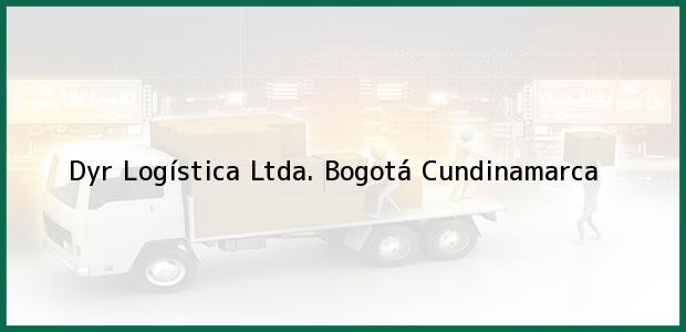 Teléfono, Dirección y otros datos de contacto para Dyr Logística Ltda., Bogotá, Cundinamarca, Colombia