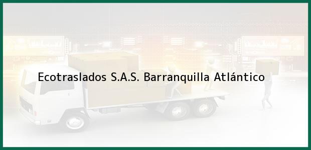 Teléfono, Dirección y otros datos de contacto para Ecotraslados S.A.S., Barranquilla, Atlántico, Colombia