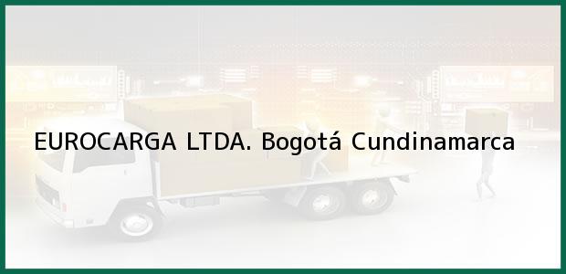 Teléfono, Dirección y otros datos de contacto para EUROCARGA LTDA., Bogotá, Cundinamarca, Colombia