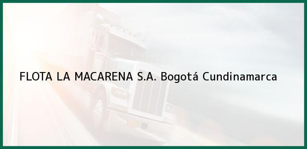 Teléfono, Dirección y otros datos de contacto para FLOTA LA MACARENA S.A., Bogotá, Cundinamarca, Colombia