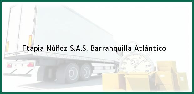 Teléfono, Dirección y otros datos de contacto para Ftapia Núñez S.A.S., Barranquilla, Atlántico, Colombia