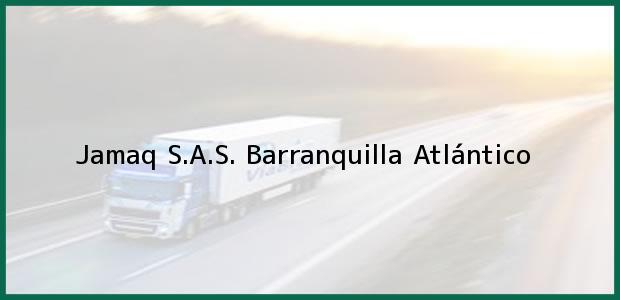 Teléfono, Dirección y otros datos de contacto para Jamaq S.A.S., Barranquilla, Atlántico, Colombia