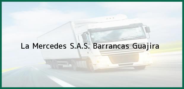 Teléfono, Dirección y otros datos de contacto para La Mercedes S.A.S., Barrancas, Guajira, Colombia