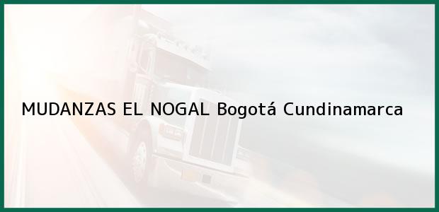 Teléfono, Dirección y otros datos de contacto para MUDANZAS EL NOGAL, Bogotá, Cundinamarca, Colombia