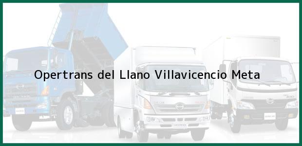 Teléfono, Dirección y otros datos de contacto para Opertrans del Llano, Villavicencio, Meta, Colombia