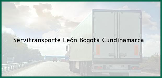 Teléfono, Dirección y otros datos de contacto para Servitransporte León, Bogotá, Cundinamarca, Colombia
