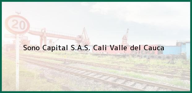 Teléfono, Dirección y otros datos de contacto para Sono Capital S.A.S., Cali, Valle del Cauca, Colombia