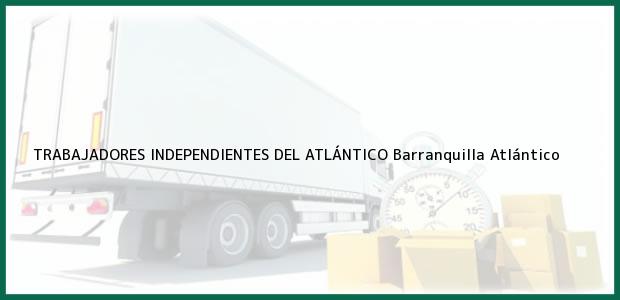 Teléfono, Dirección y otros datos de contacto para TRABAJADORES INDEPENDIENTES DEL ATLÁNTICO, Barranquilla, Atlántico, Colombia