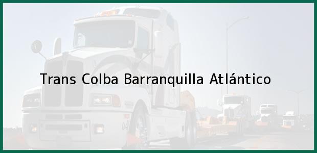 Teléfono, Dirección y otros datos de contacto para Trans Colba, Barranquilla, Atlántico, Colombia