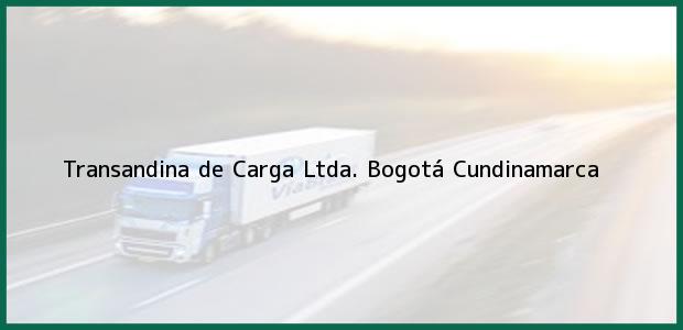 Teléfono, Dirección y otros datos de contacto para Transandina de Carga Ltda., Bogotá, Cundinamarca, Colombia