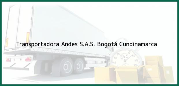 Teléfono, Dirección y otros datos de contacto para Transportadora Andes S.A.S., Bogotá, Cundinamarca, Colombia