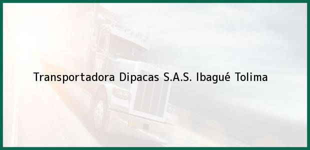Teléfono, Dirección y otros datos de contacto para Transportadora Dipacas S.A.S., Ibagué, Tolima, Colombia