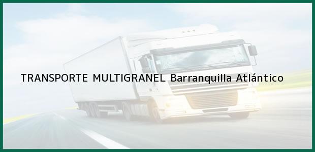 Teléfono, Dirección y otros datos de contacto para TRANSPORTE MULTIGRANEL, Barranquilla, Atlántico, Colombia