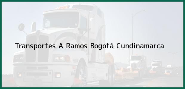 Teléfono, Dirección y otros datos de contacto para Transportes A Ramos, Bogotá, Cundinamarca, Colombia