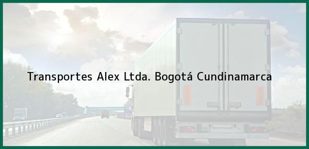 Teléfono, Dirección y otros datos de contacto para Transportes Alex Ltda., Bogotá, Cundinamarca, Colombia