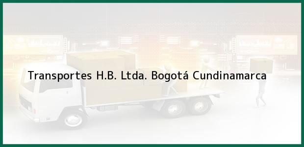 Teléfono, Dirección y otros datos de contacto para Transportes H.B. Ltda., Bogotá, Cundinamarca, Colombia