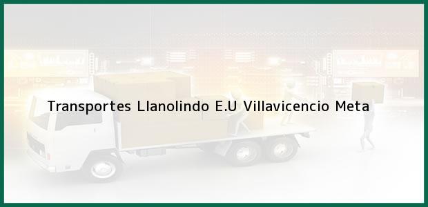 Teléfono, Dirección y otros datos de contacto para Transportes Llanolindo E.U, Villavicencio, Meta, Colombia