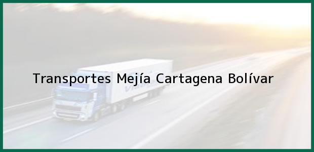 Teléfono, Dirección y otros datos de contacto para Transportes Mejía, Cartagena, Bolívar, Colombia
