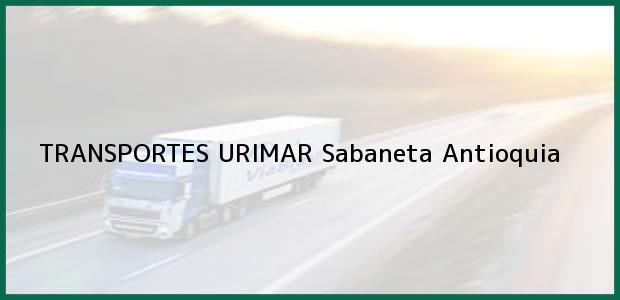 Teléfono, Dirección y otros datos de contacto para TRANSPORTES URIMAR, Sabaneta, Antioquia, Colombia
